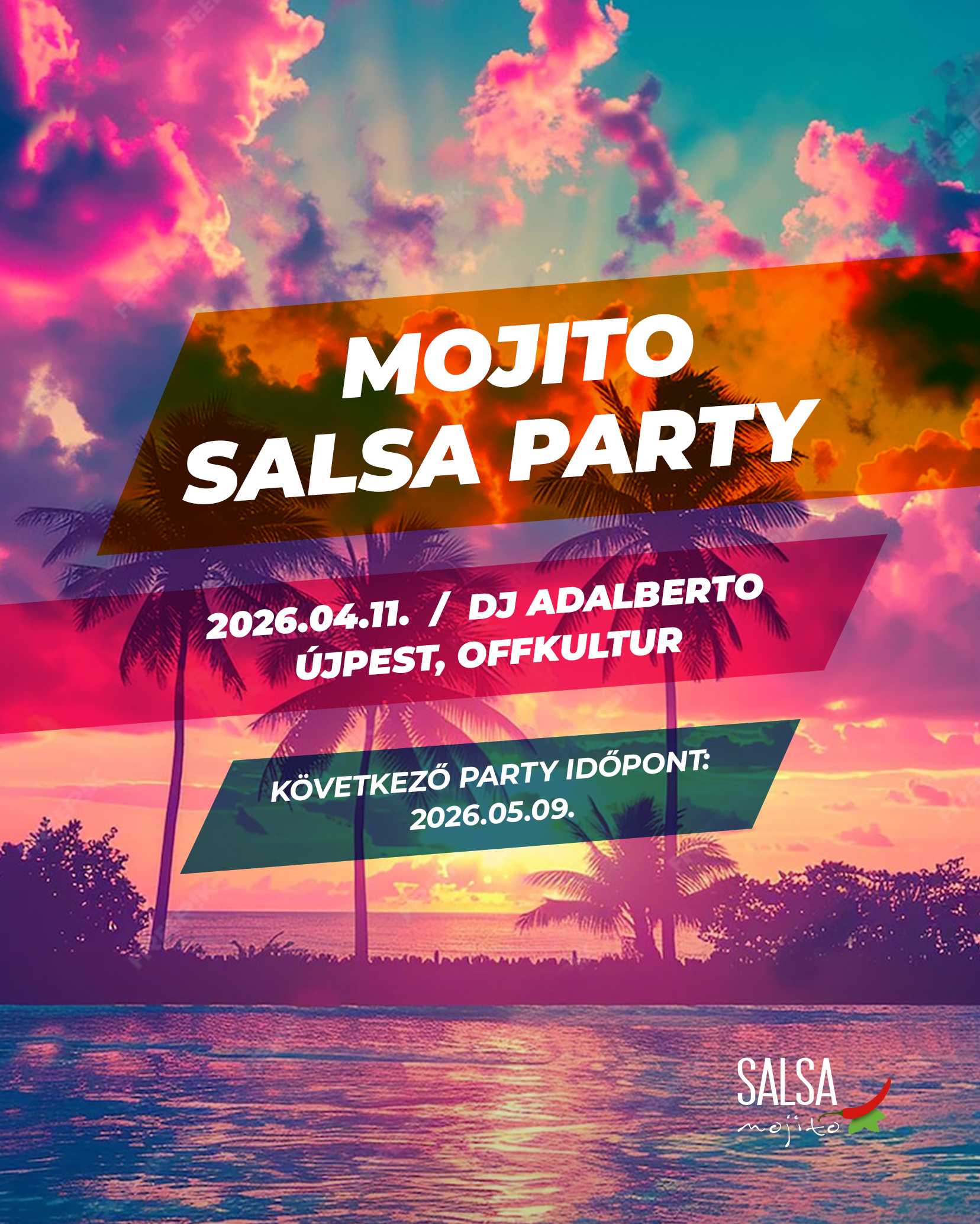 Mojito Salsa Party 2026 április