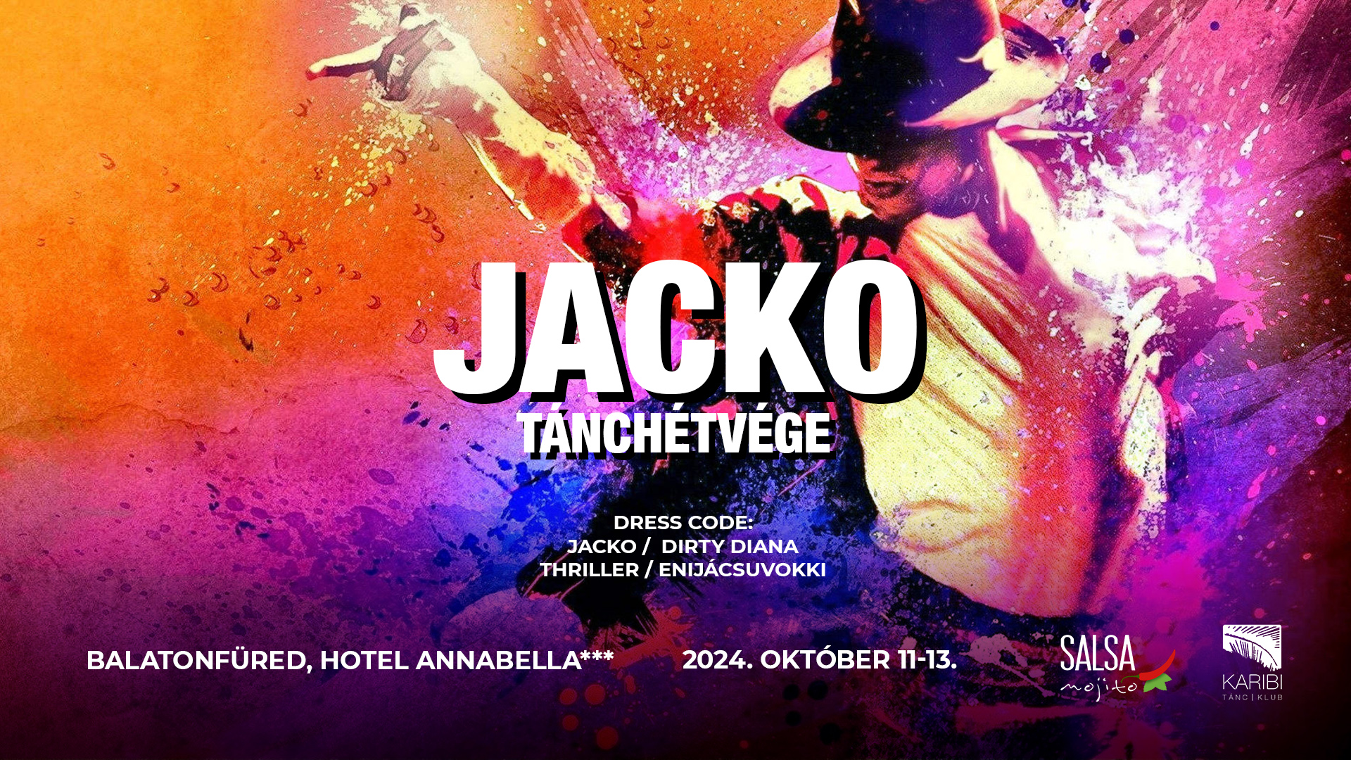 Jacko Tánchétvége 2024 október v5 másolat