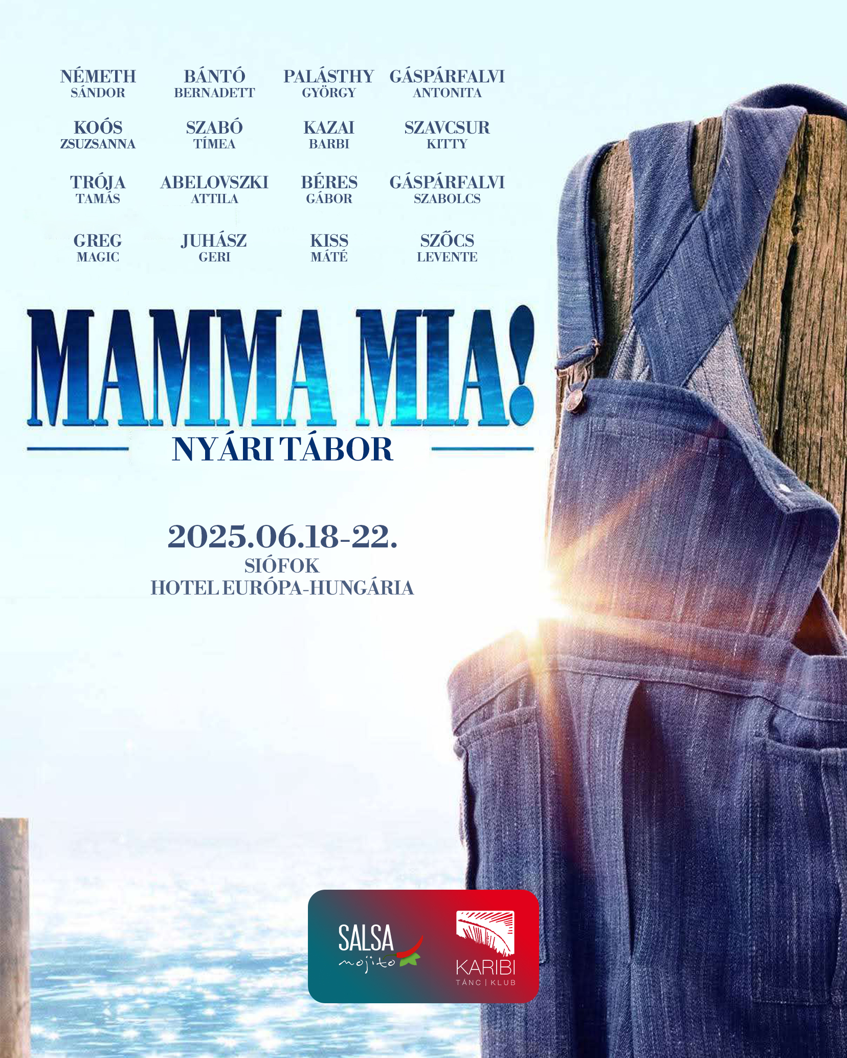 Mamma Mia Nyári Tábor 2025 június