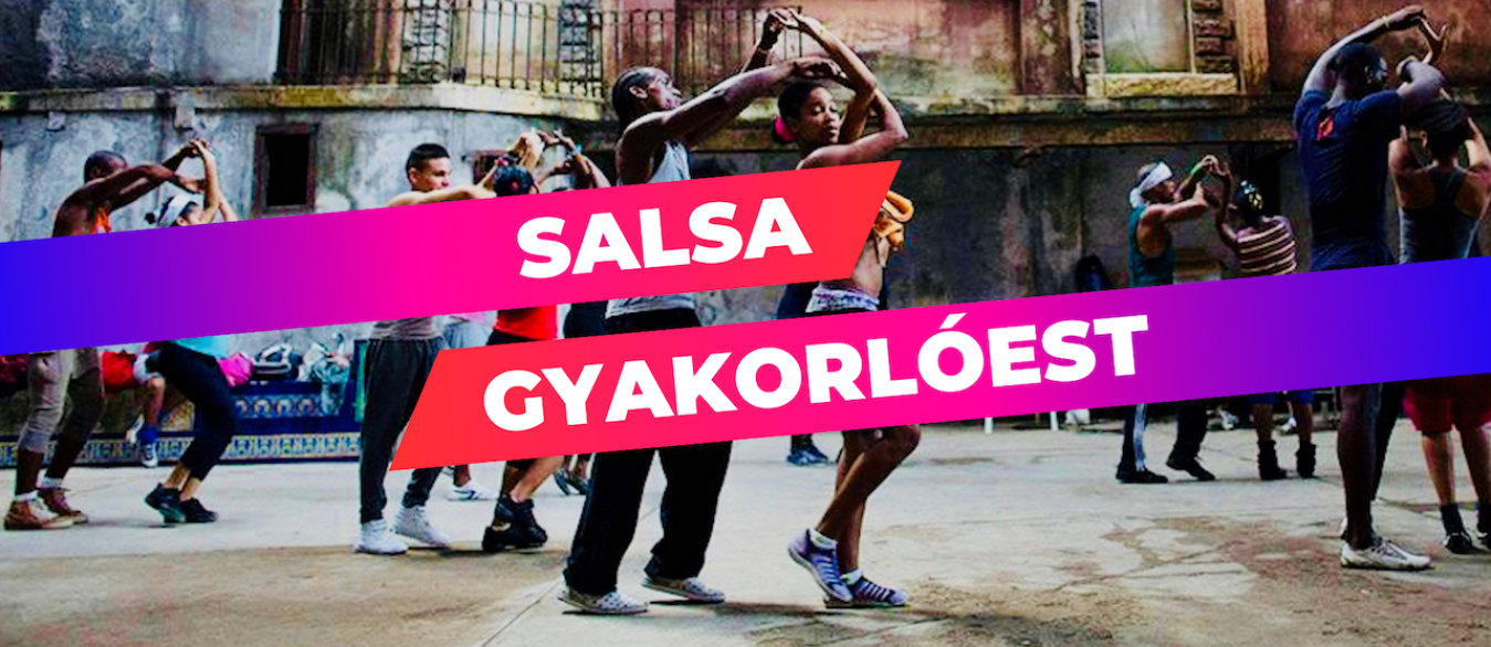 Salsa Gyakolóest // Gyöngyös