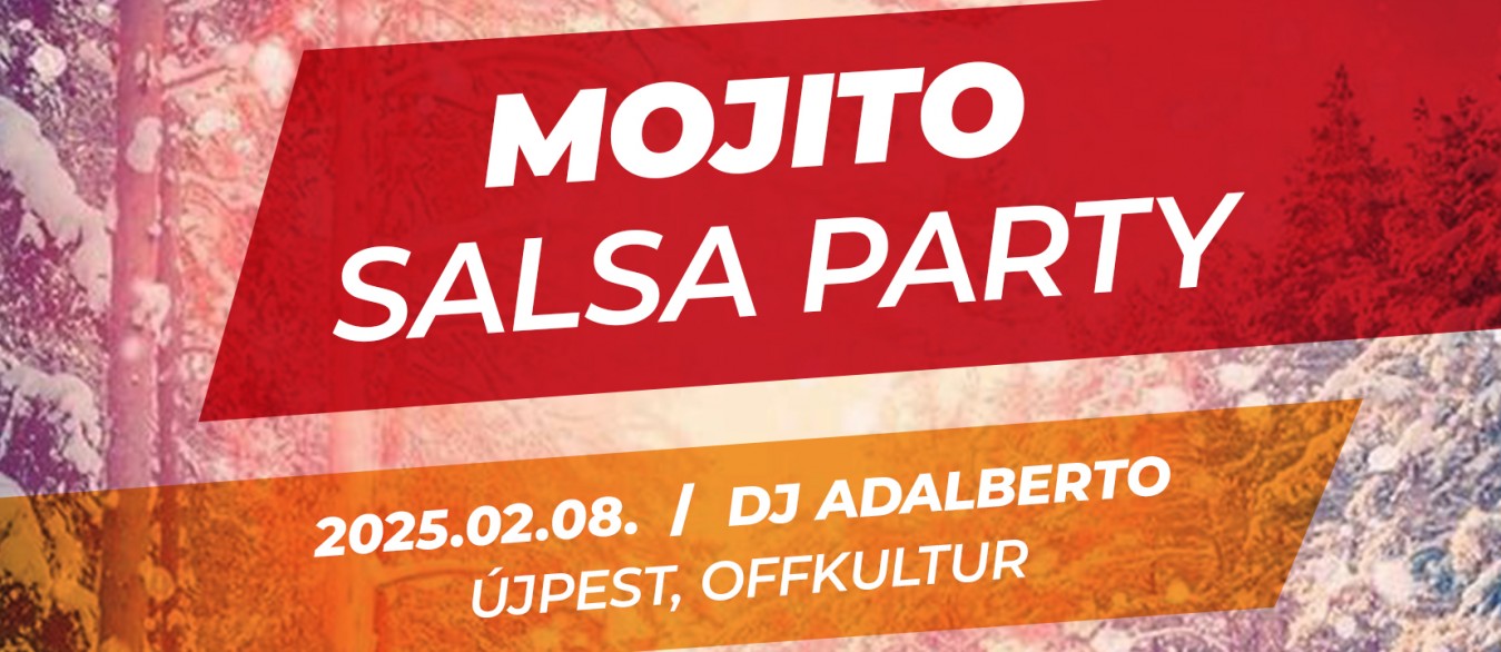 Mojito Salsa Party // február