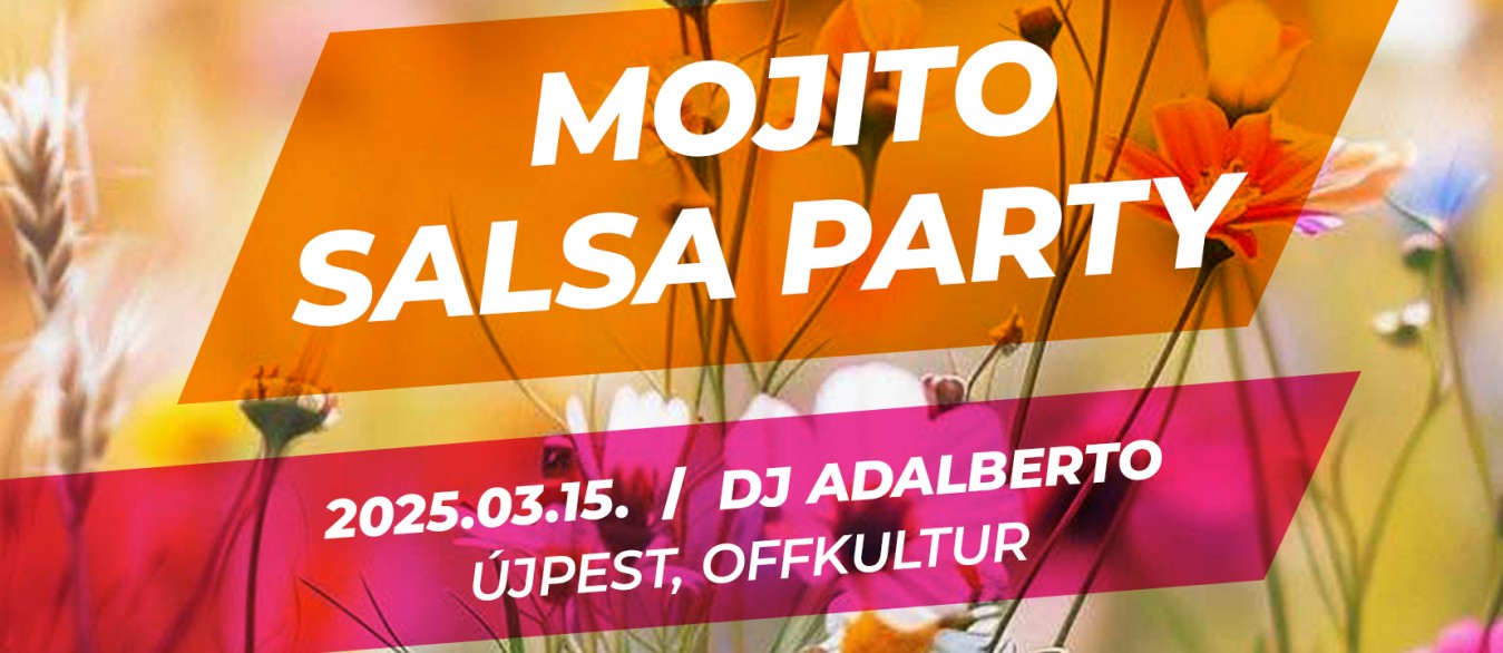 Mojito Salsa Party // március