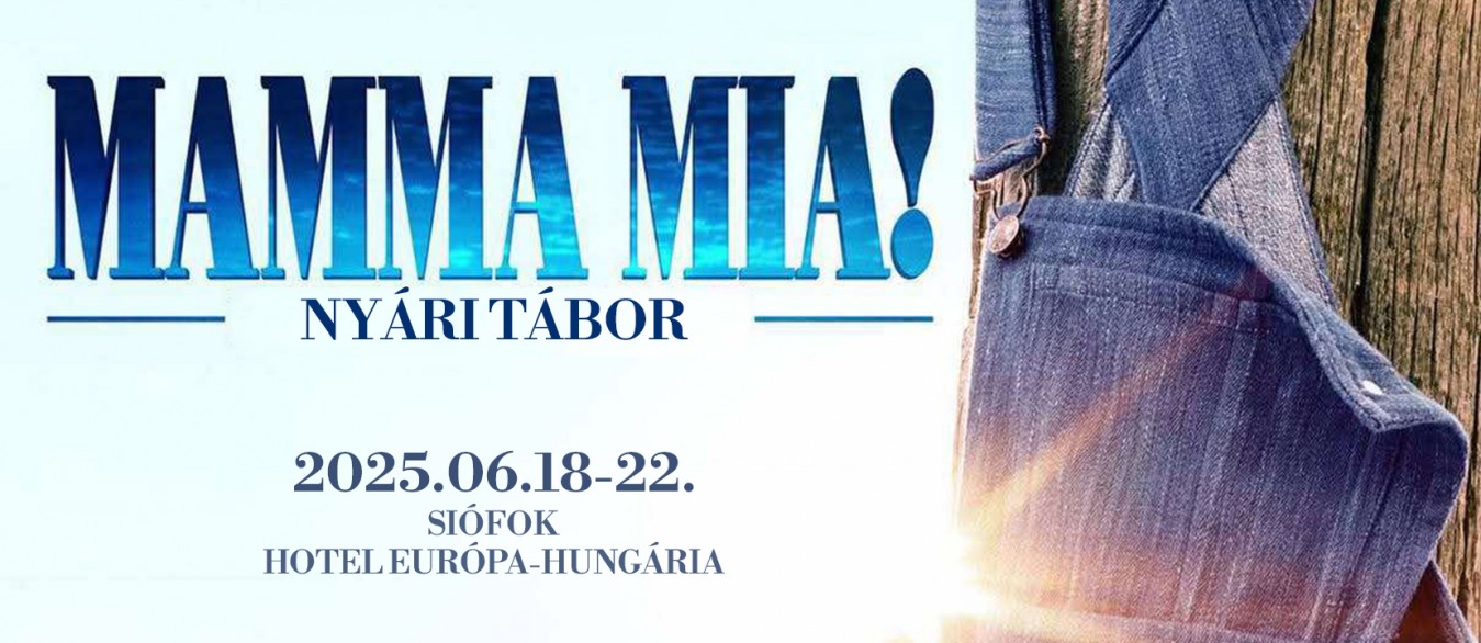Mamma Mia Nyári Tábor
