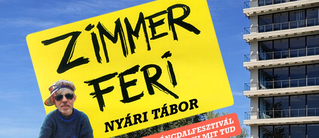 Zimmer Feri Nyári Tábor