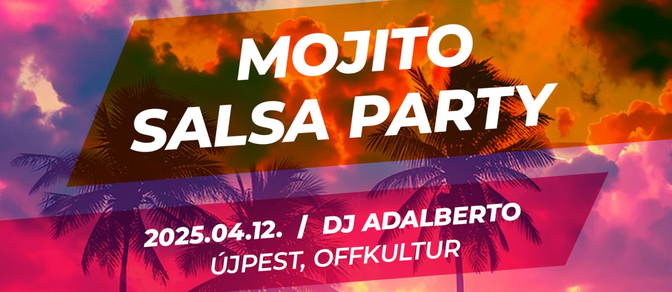 Mojito Salsa Party // április