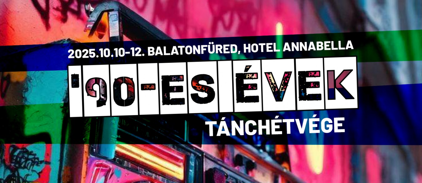 90-es Évek Tánchétvége