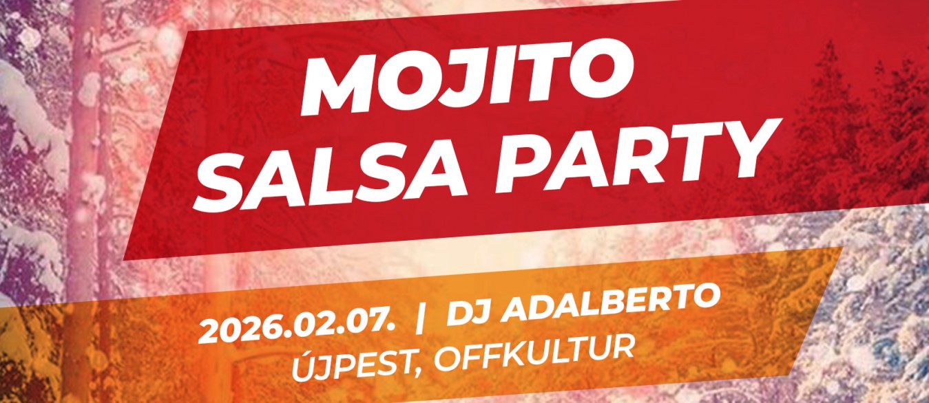 Mojito Salsa Party // február