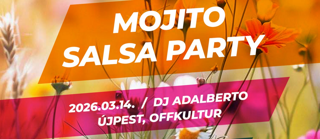 Mojito Salsa Party // március