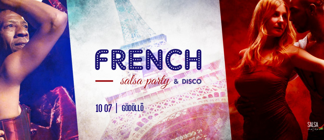 French Salsa Party & Disco ✪ Gödöllő